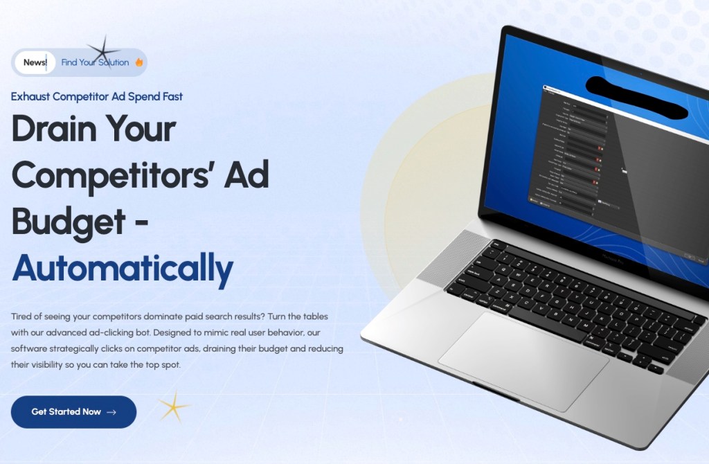 A website landing page offers click-fraud-as-a-service. The page is styled like a typical B2B SaaS offering, and has a call-to-action stating: "Drain Your Competitors' Ad Budget - Automatically."